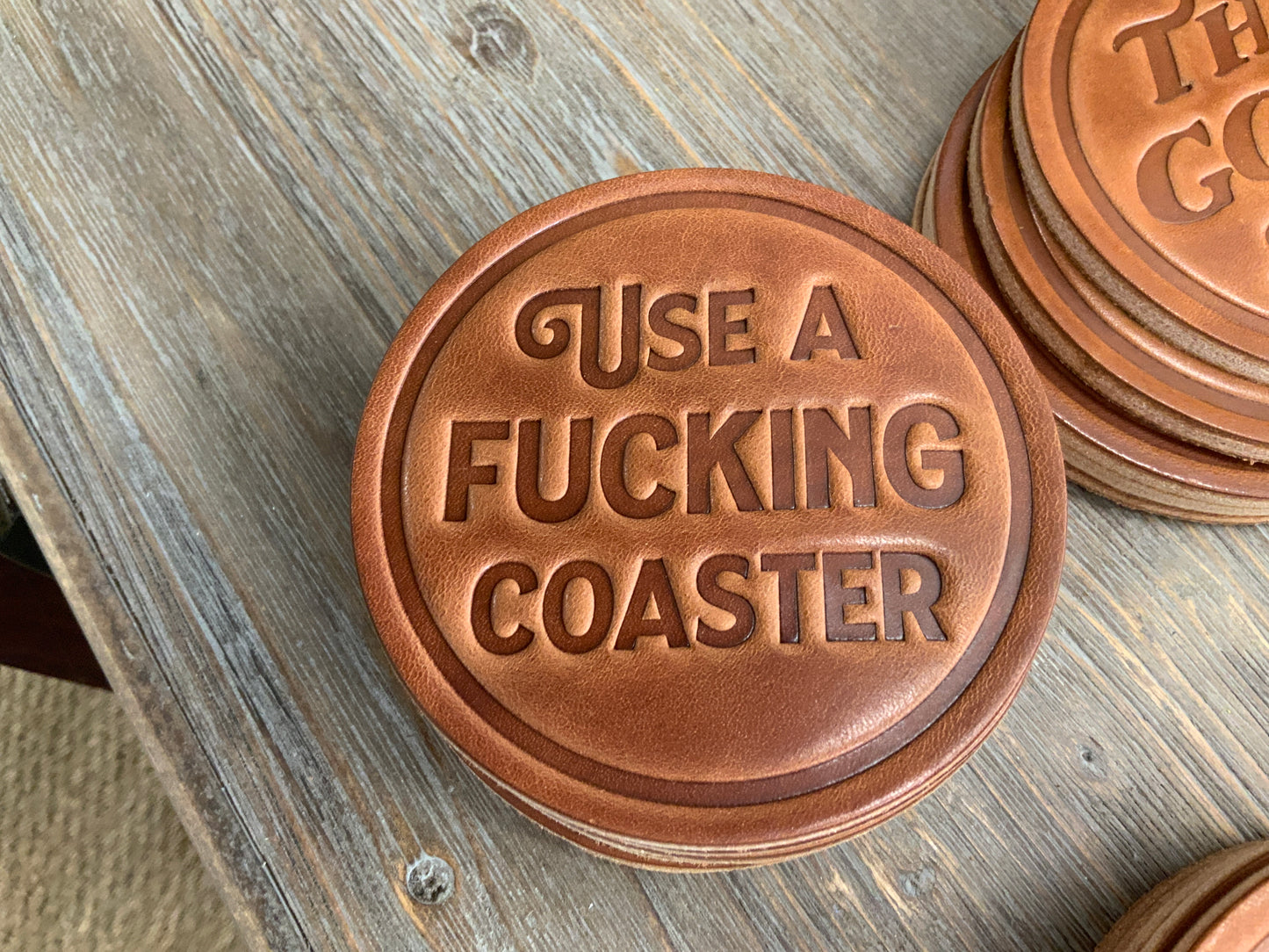 Use a Fucking Coaster-Leather