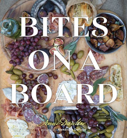 Bites on a Board: charcuterie boards book