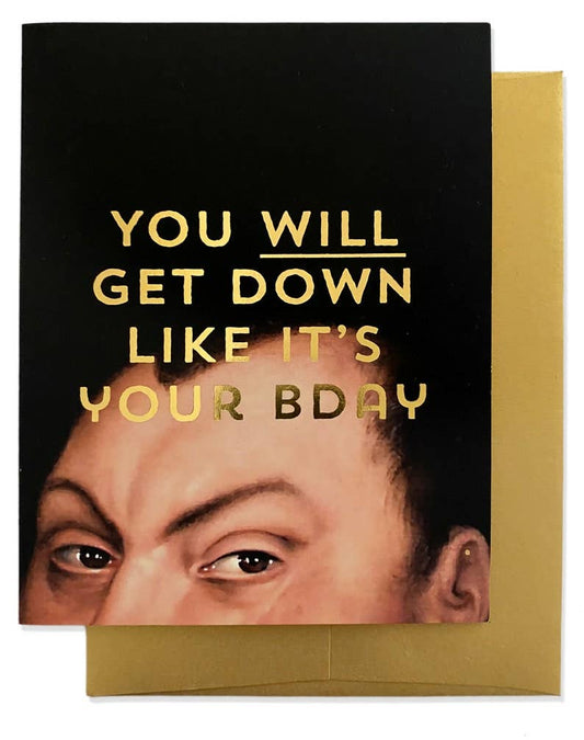 GET DOWN - Gold Foil